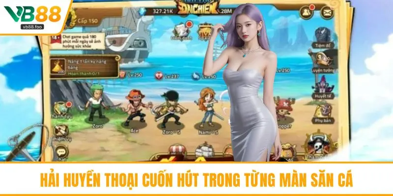 Hải Huyền Thoại cuốn hút trong từng màn săn cá